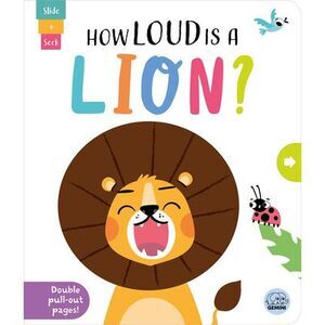 How Loud Is a Lion? -- Lisa Regan
